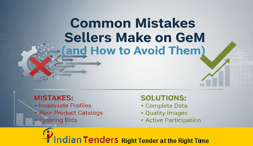Common Mistakes Sellers Make on GeM And How to Avoid Them