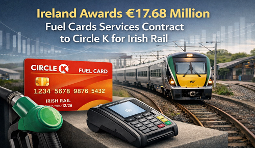 Ireland Awards €17.68 Million Fuel Cards Services Contract to Circle K for Irish Rail