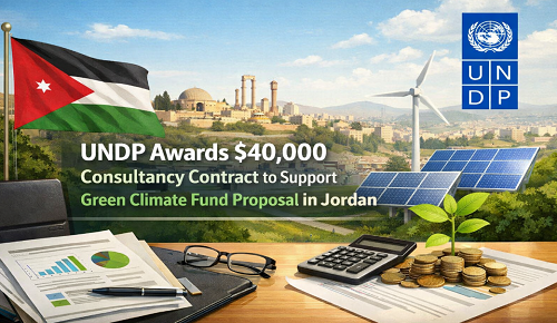 UNDP Awards $40,000 Consultancy Contract to Support Green Climate Fund Proposal in Jordan