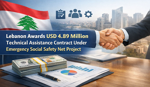 Lebanon Awards USD 4.89 Million Technical Assistance Contract Under Emergency Social Safety Net Project