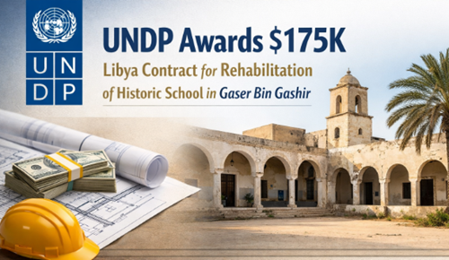 UNDP Awards $175K Libya Contract for Rehabilitation of Historic School in Gaser...