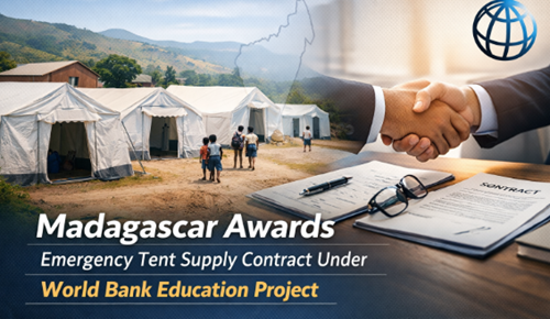 Madagascar Awards Emergency Tent Supply Contract Under World Bank Education Project