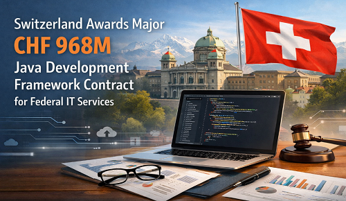 Switzerland Awards Major CHF 968M Java Development Framework Contract for Federal IT Services
